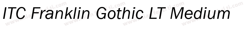 ITC Franklin Gothic LT Medium Italic字体转换